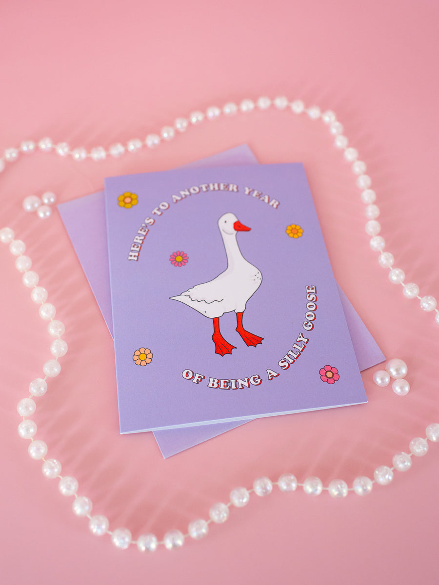 Silly Goose Birthday Card