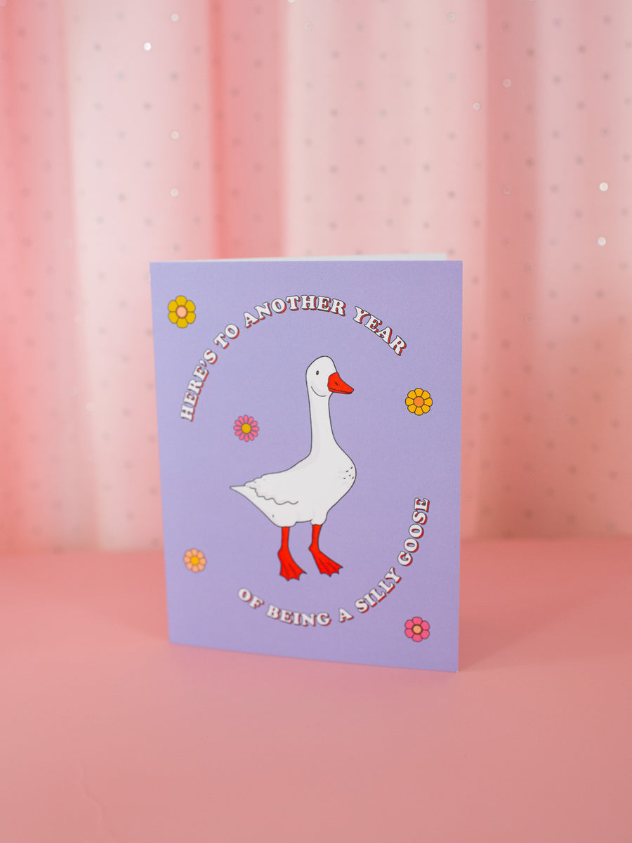 Silly Goose Birthday Card