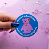 Abortion is Healthcare Sticker