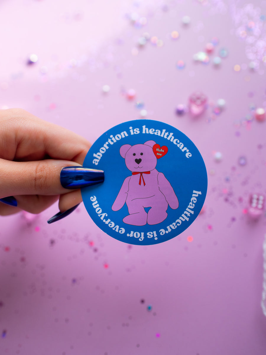 Abortion is Healthcare Sticker