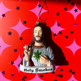 Holy Smokes Ornament