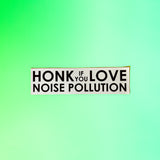 Noise Pollution Car Magnet