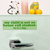 Honor Roll Dog Car Magnet - Green