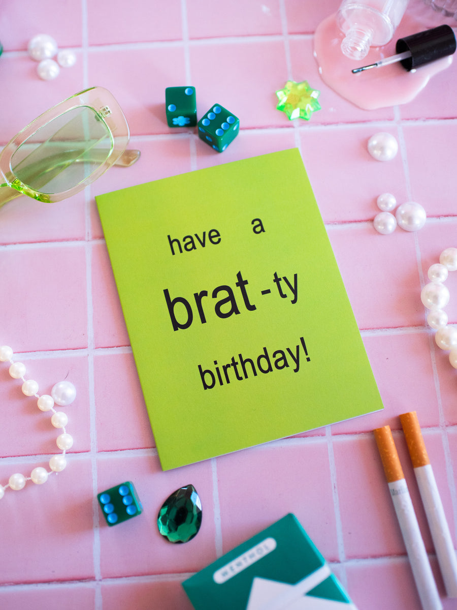 Brat Birthday Card