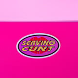 Serving Cunt Sticker