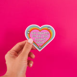 Gay Rights And I'm Right Sticker