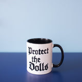 Protect The Dolls Mug- Black