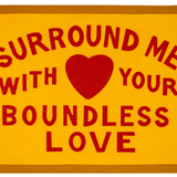 Surround Me With Your Boundless Love Camp Flag