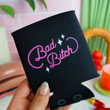 Bad Bitch Koozie