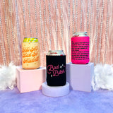 Bad Bitch Koozie